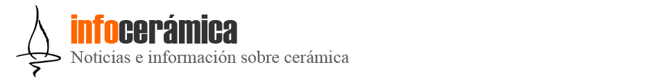 Infocerámica - Noticias e información sobre cerámica Infocerámica - Noticias e información sobre cerámica