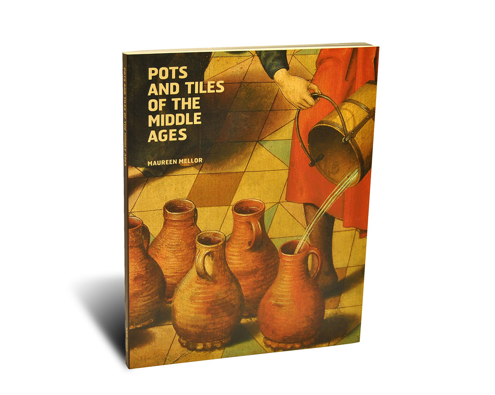 Portada del libro Pots and Tiles of the Middle Ages