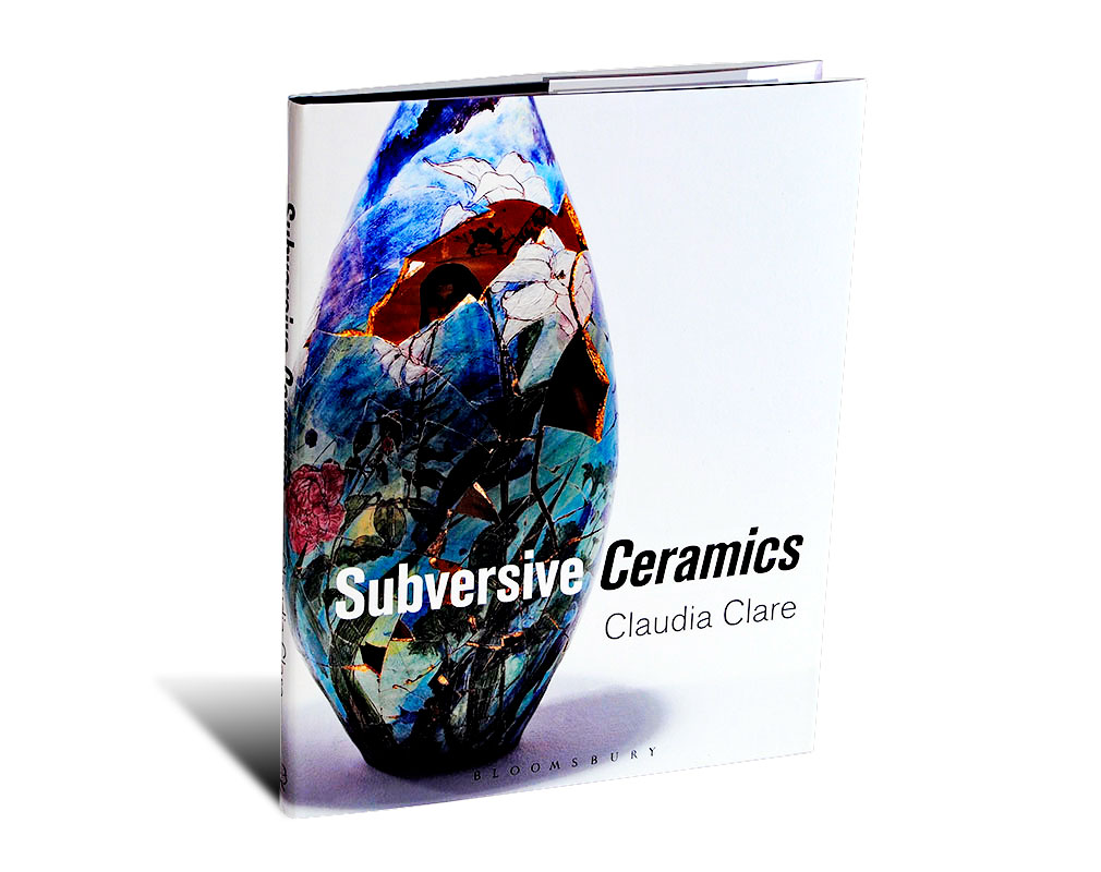 Portada del librp Subversive Ceramics, de Claudia Clare